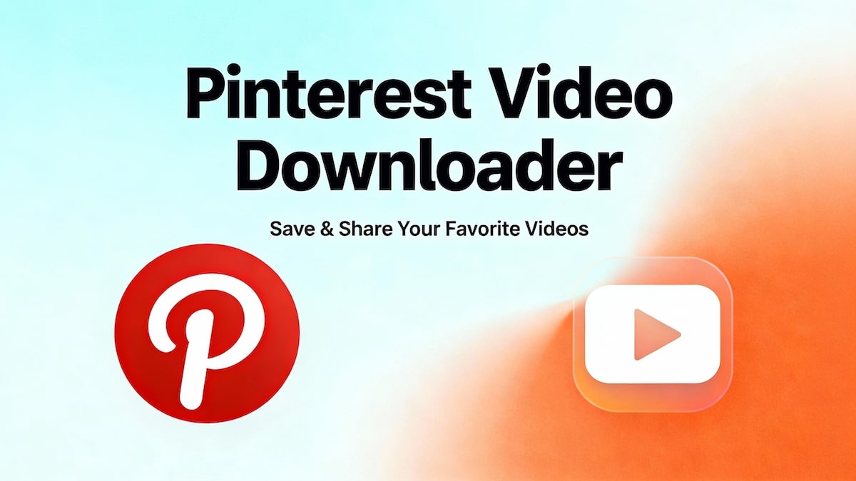 How to Download Pinterest Videos — The Complete 2026 Guide